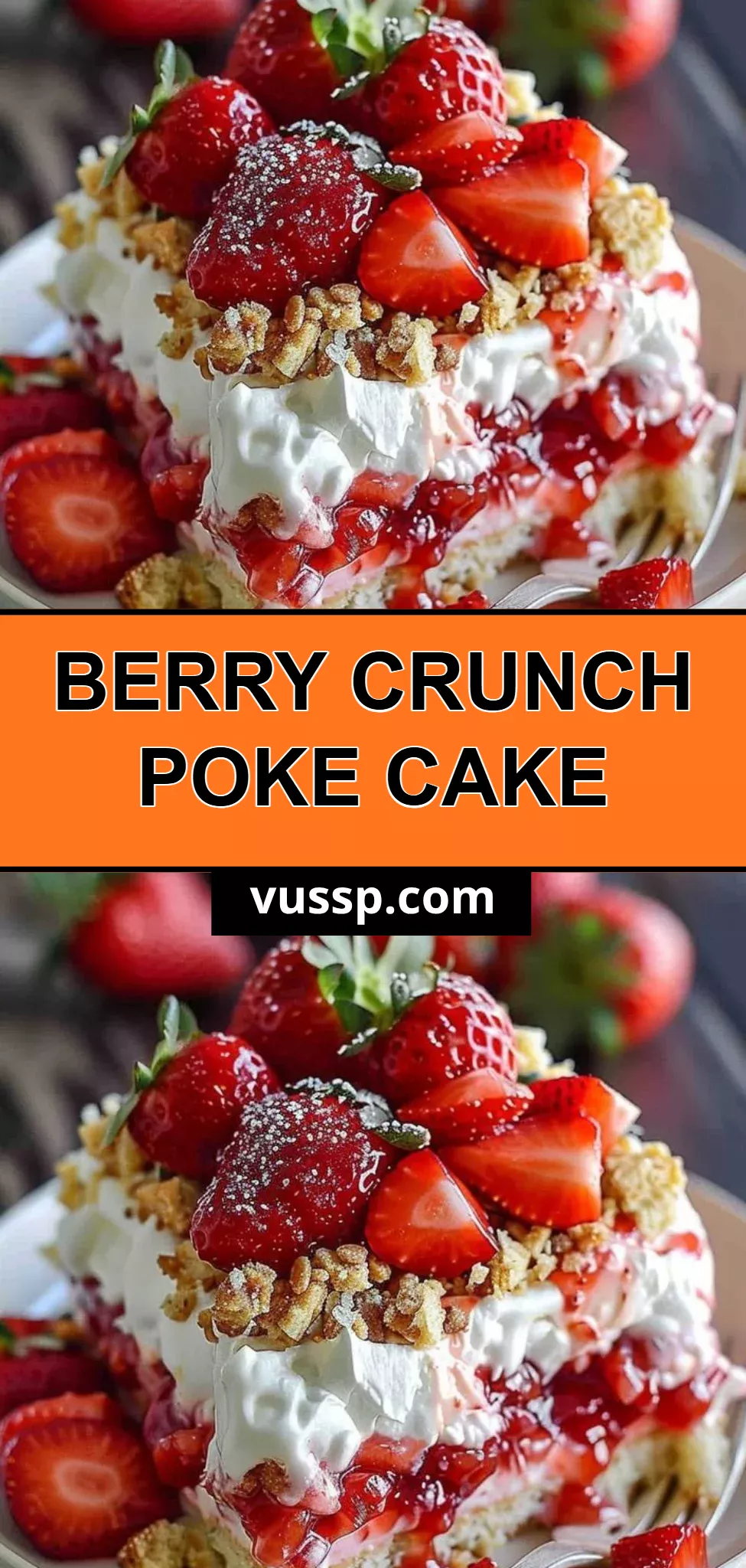 Berry Crunch Poke Cake