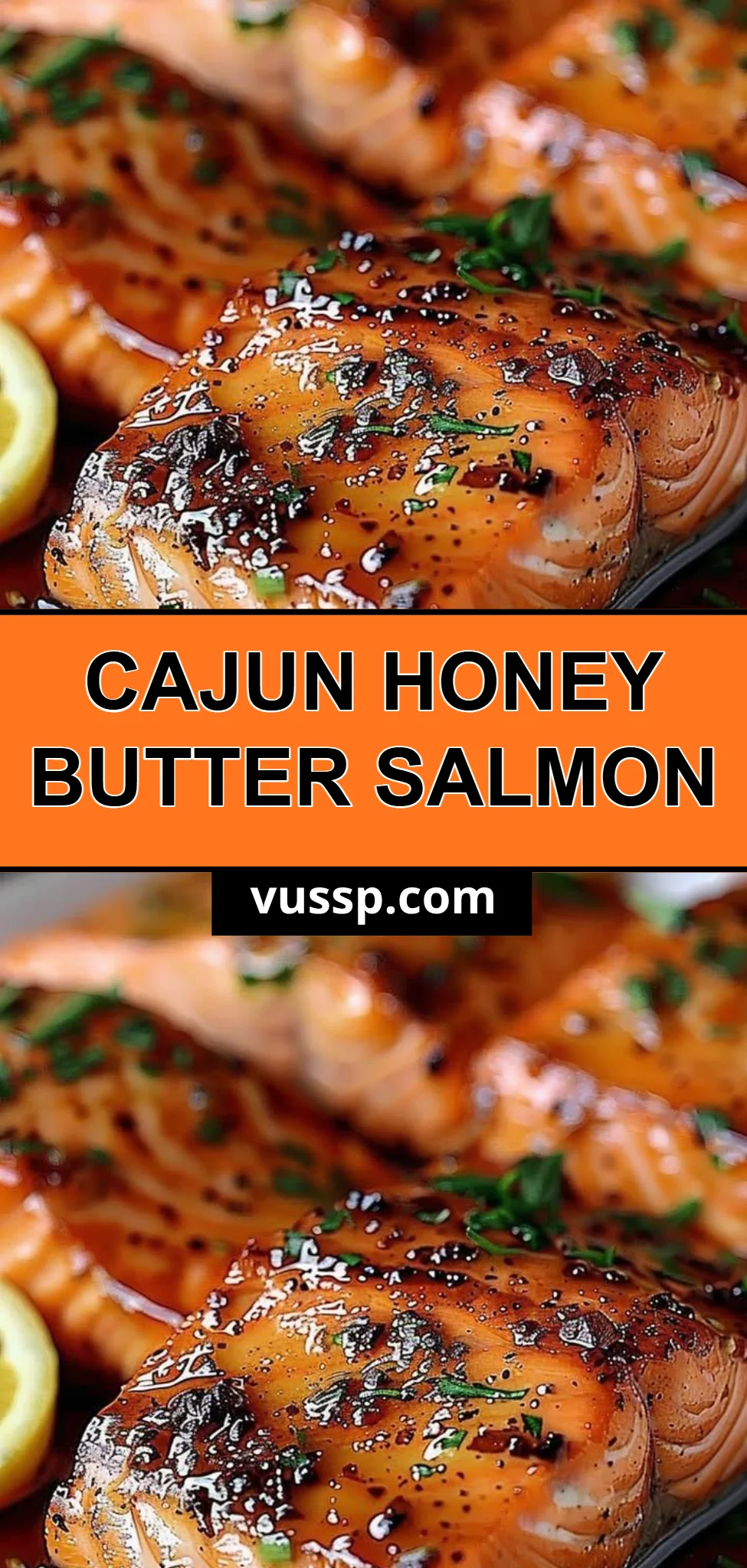 Cajun Honey Butter Salmon