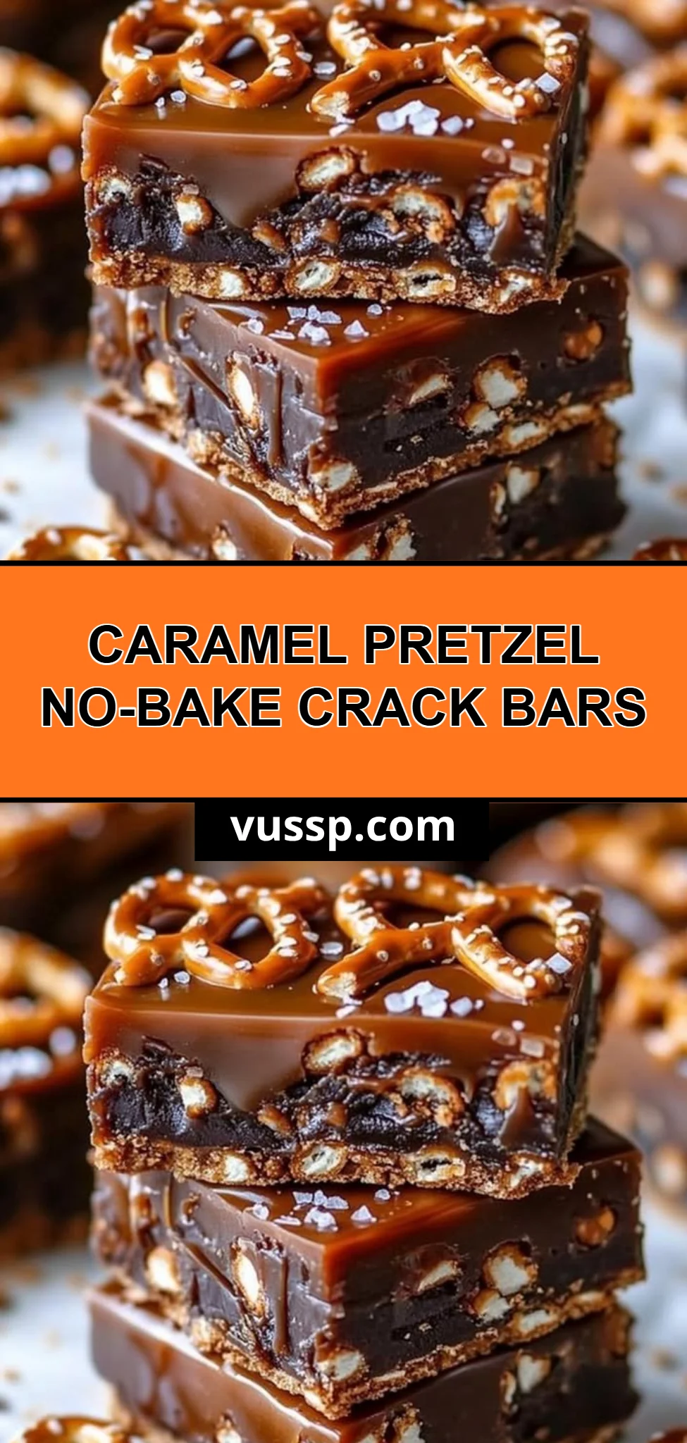 Caramel Pretzel No-Bake Crack Bars