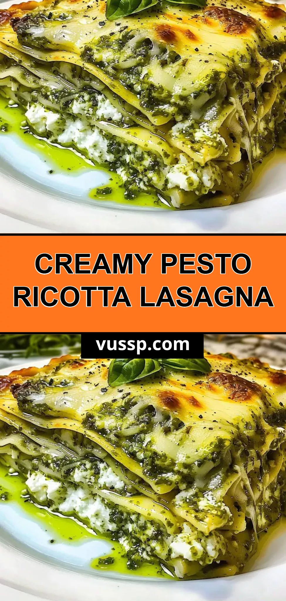 Creamy Pesto Ricotta Lasagna