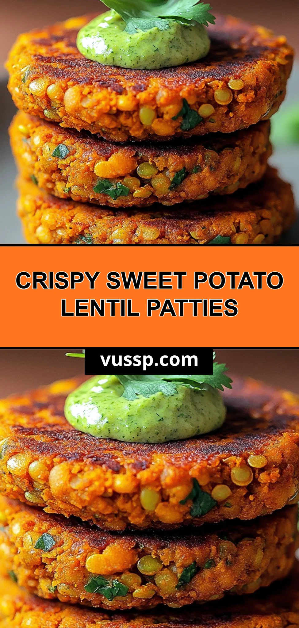 Crispy Sweet Potato Lentil Patties