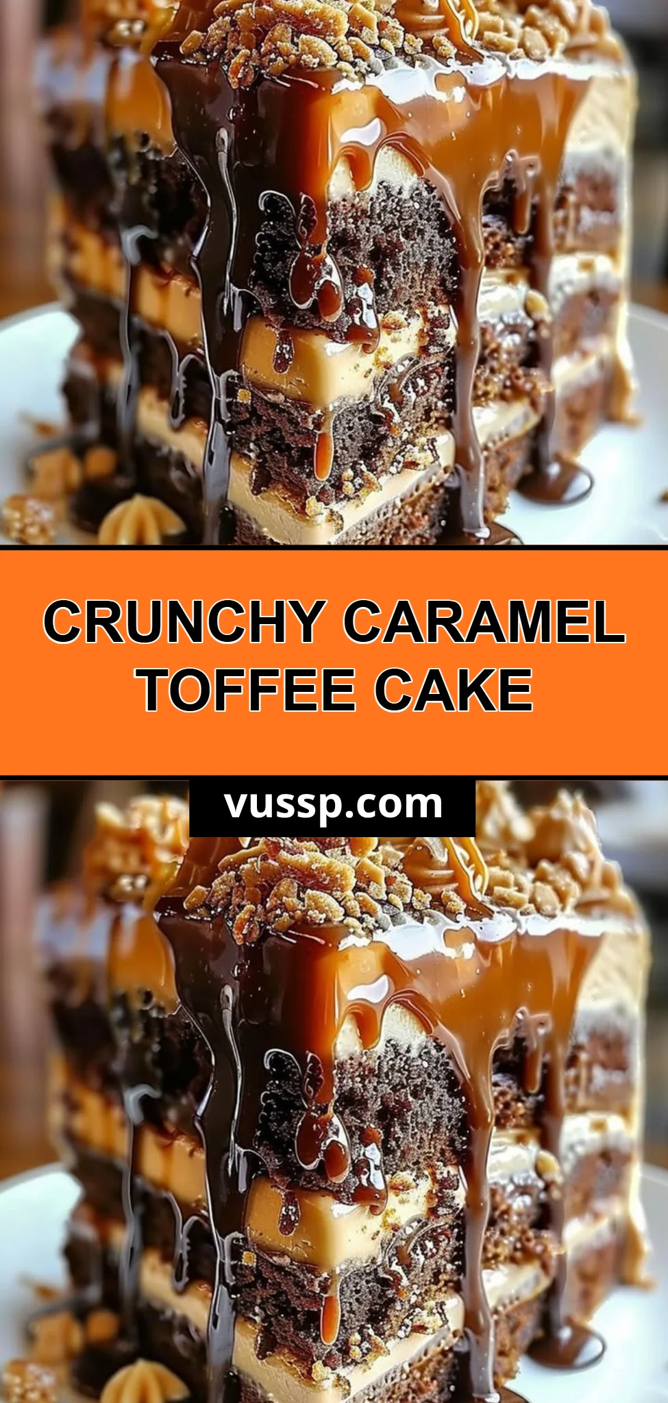 Crunchy Caramel Toffee Cake