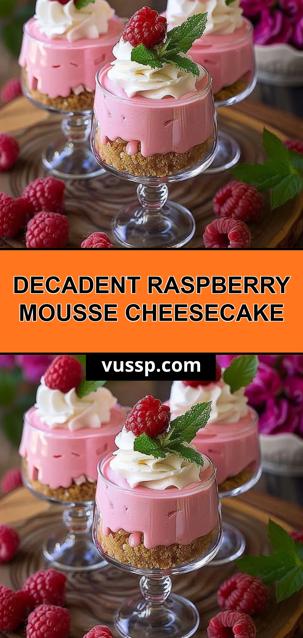 Decadent Raspberry Mousse Cheesecake