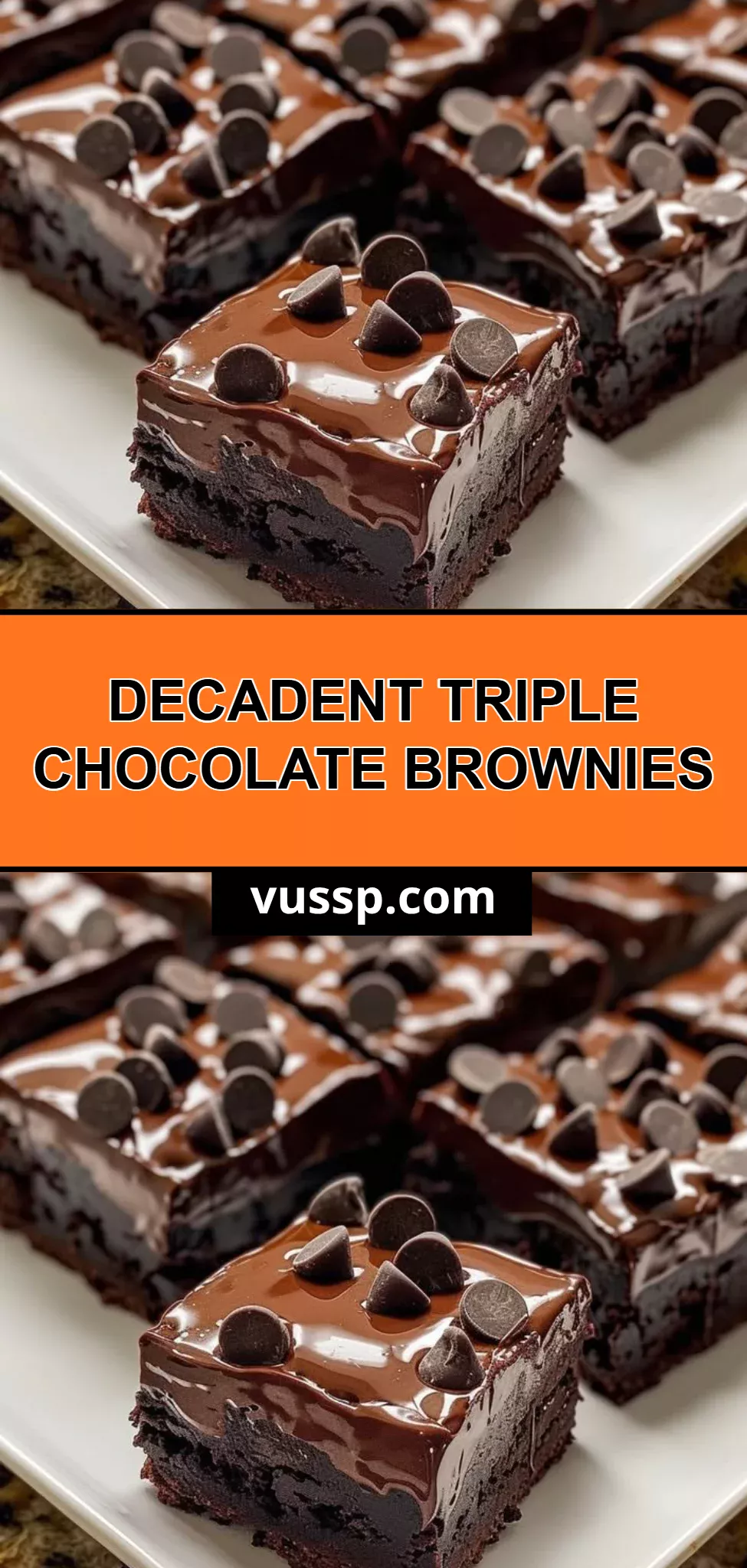 Decadent Triple Chocolate Brownies