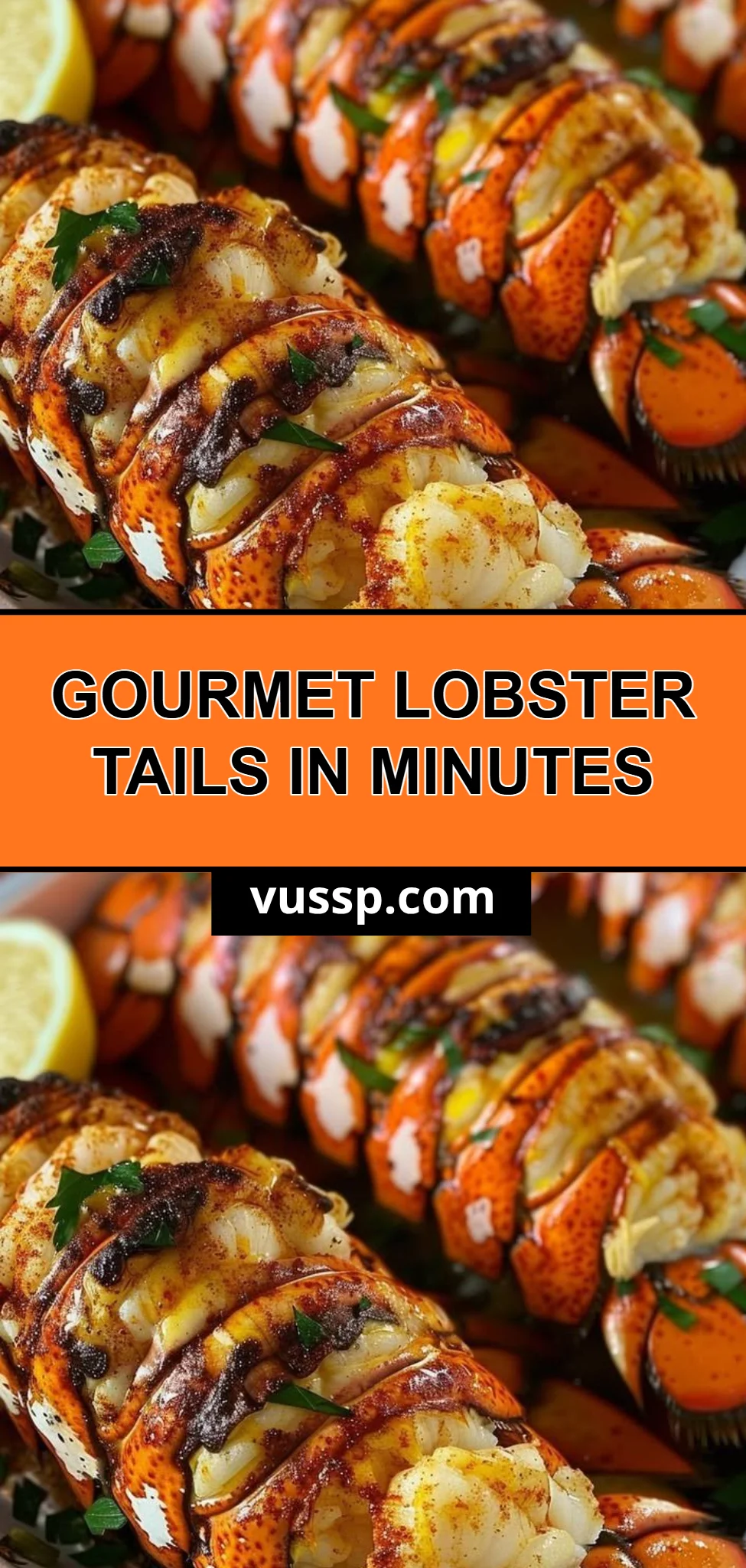 Gourmet Lobster Tails in Minutes