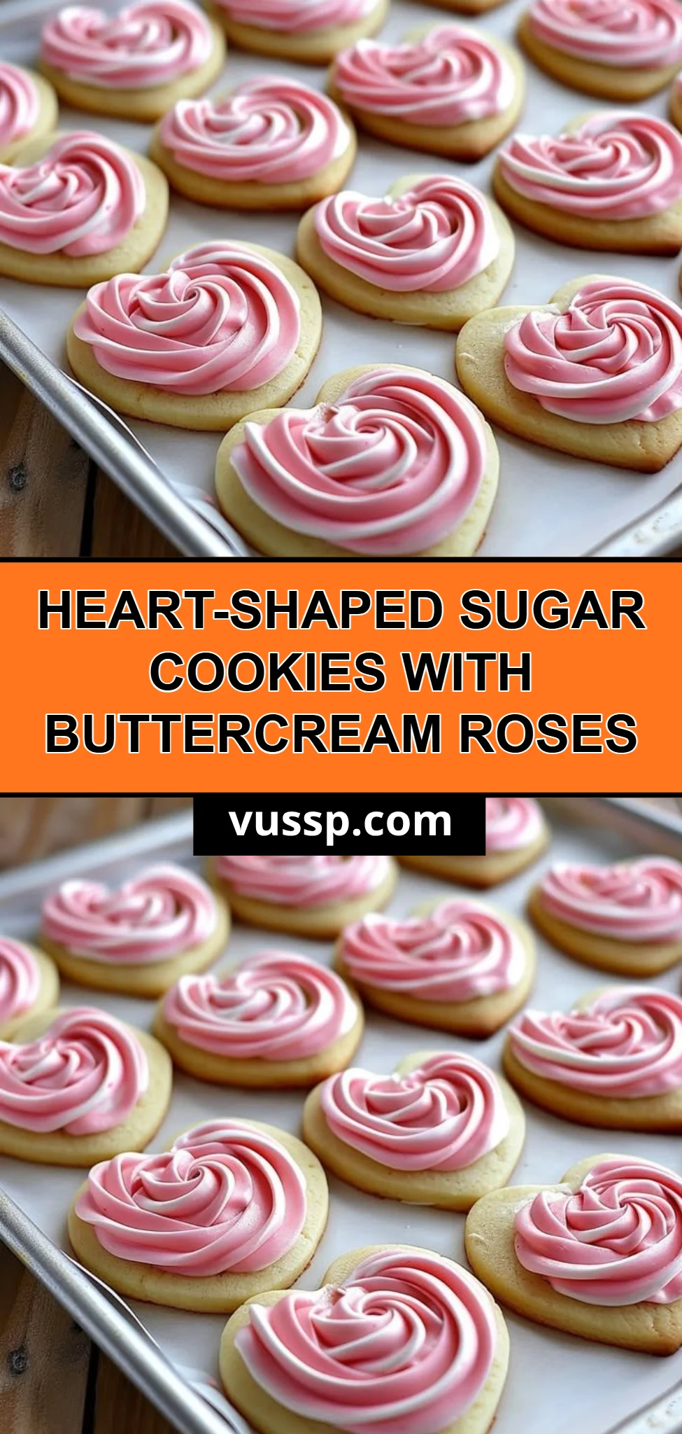 Heart-Shaped Sugar Cookies with Buttercream Roses
