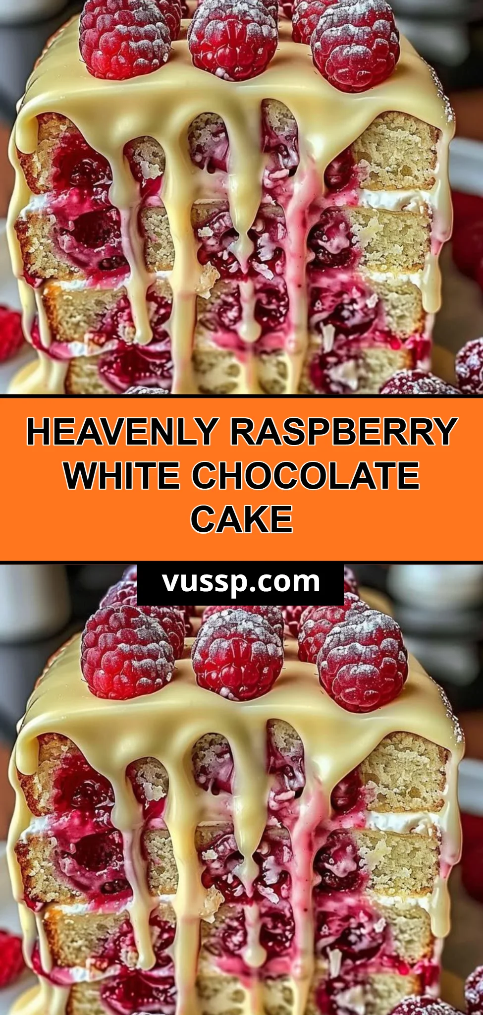 Heavenly Raspberry White Chocolate Cake