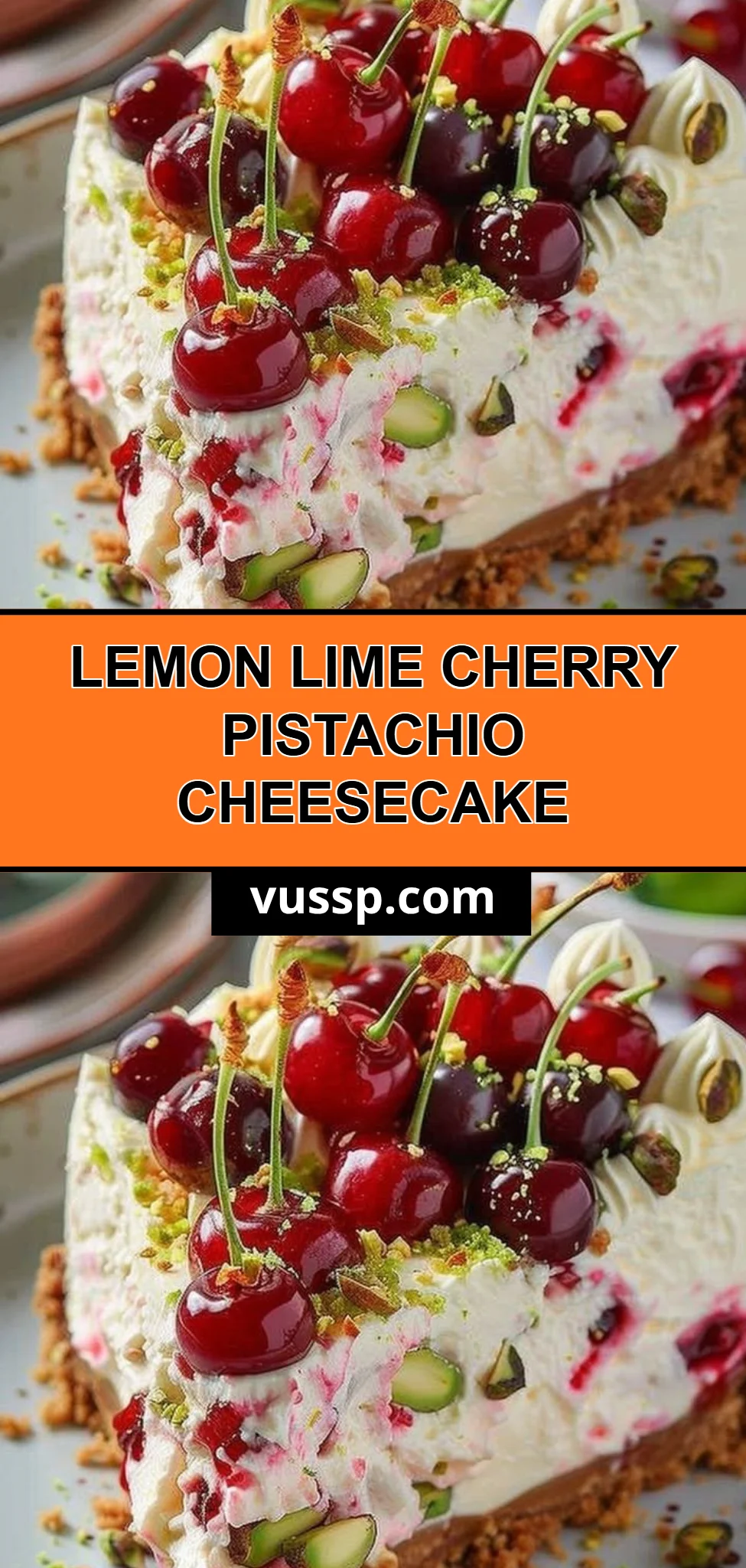 Lemon Lime Cherry Pistachio Cheesecake