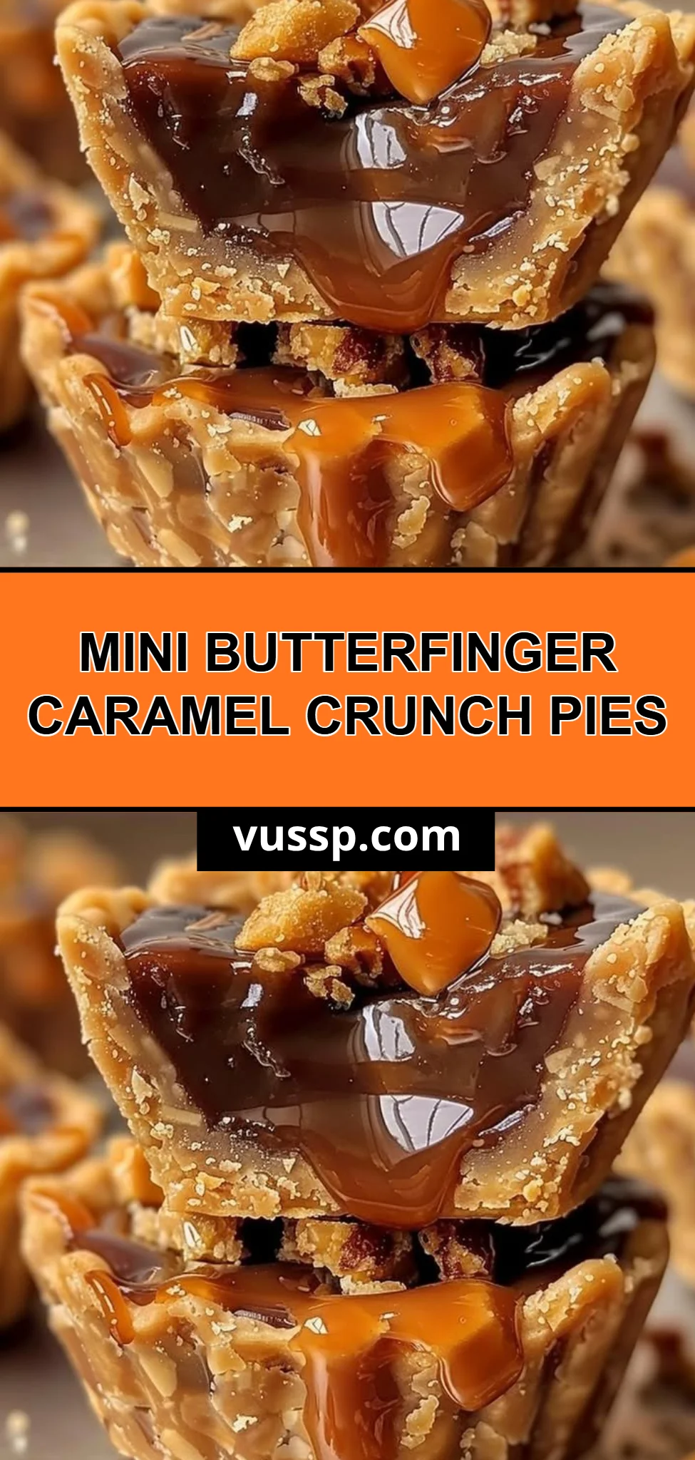 Mini Butterfinger Caramel Crunch Pies