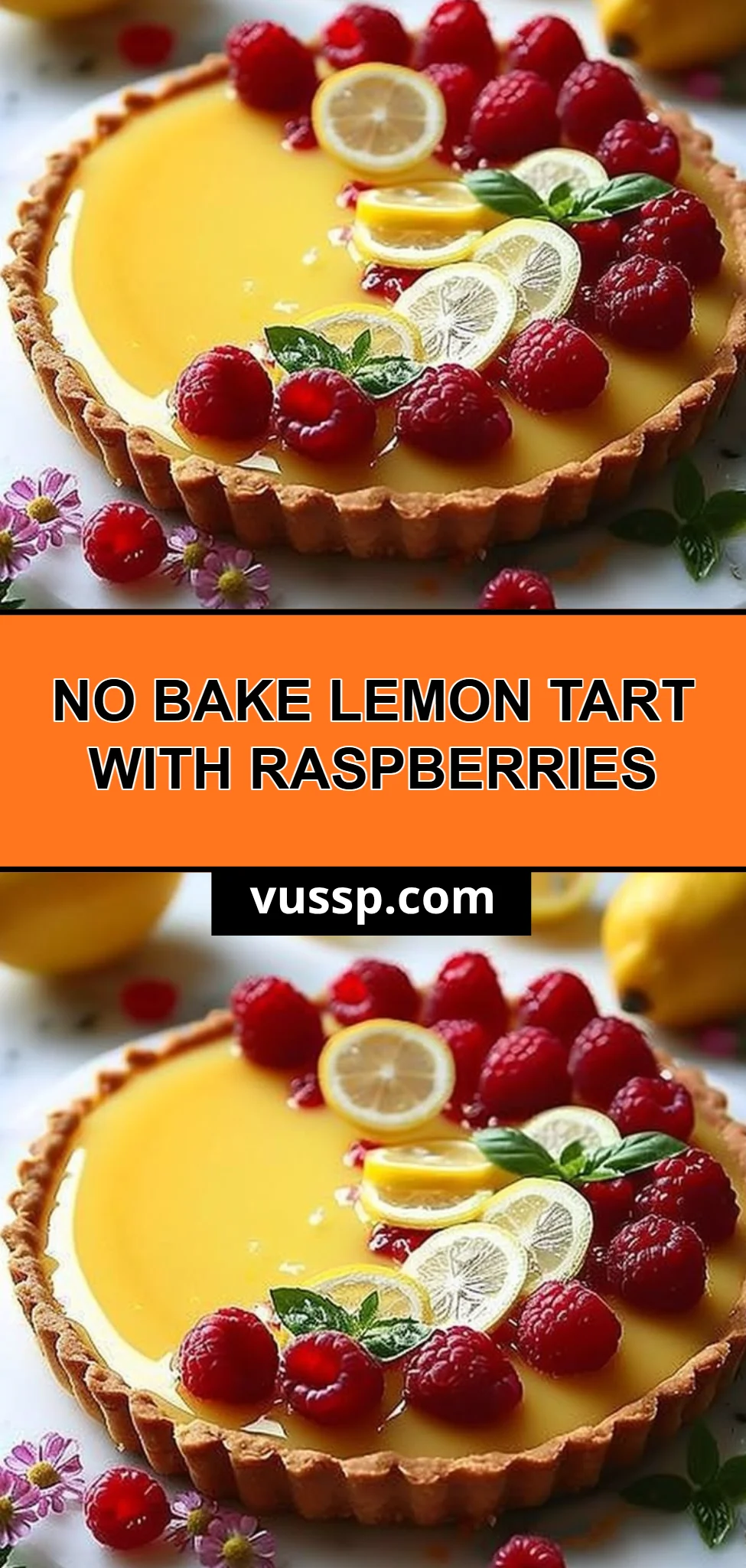 No Bake Lemon Tart with Raspberries