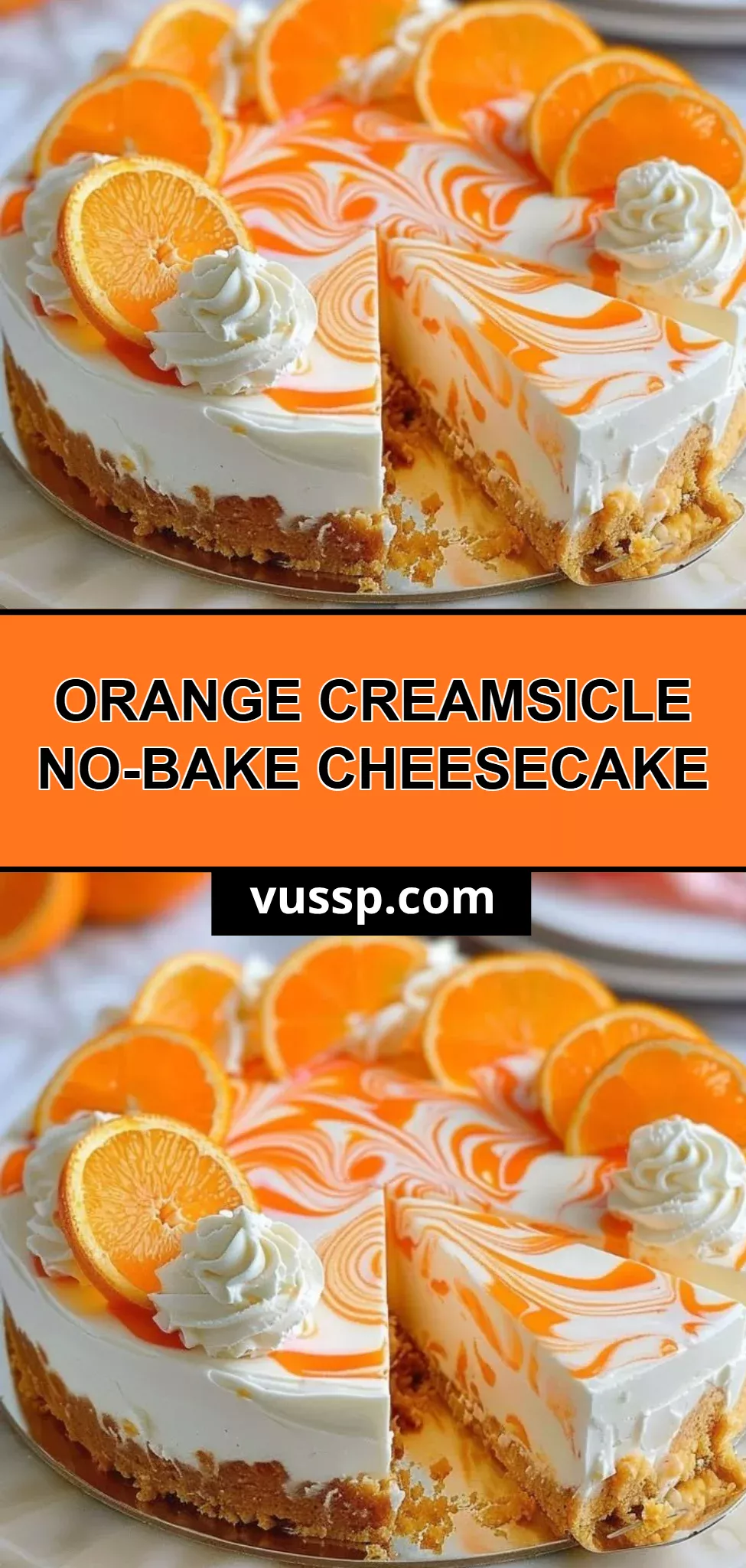 Orange Creamsicle No-Bake Cheesecake