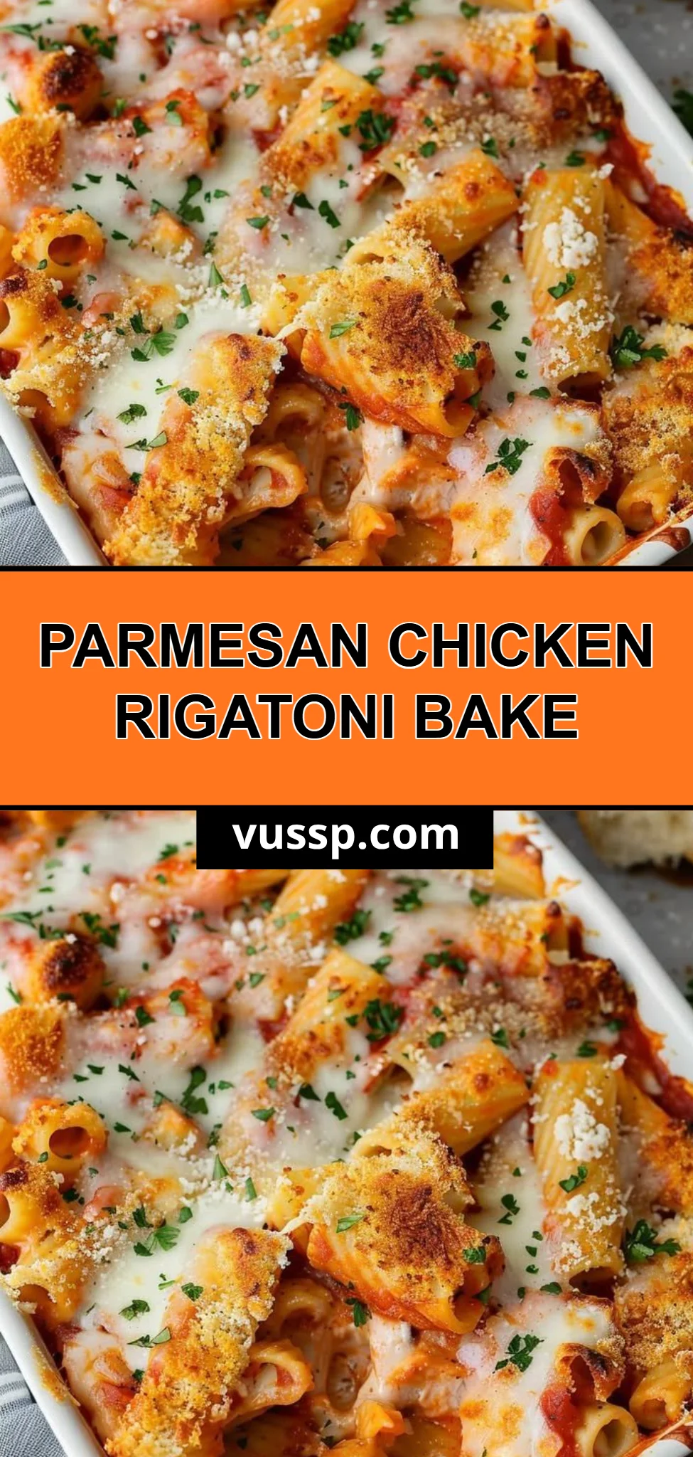 Parmesan Chicken Rigatoni Bake