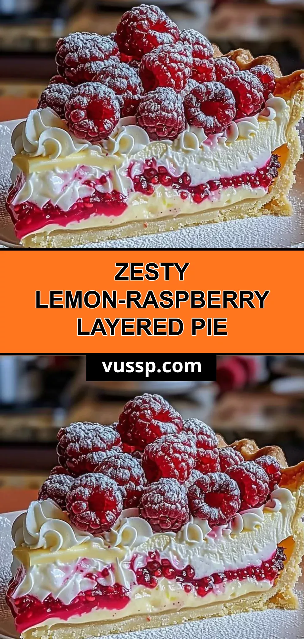 Zesty Lemon-Raspberry Layered Pie